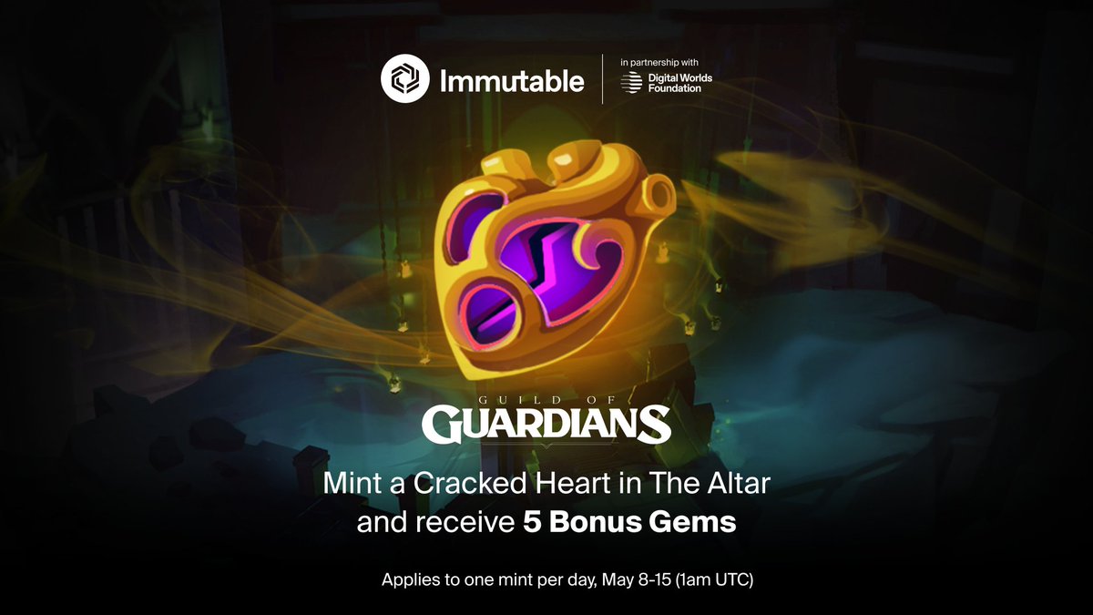5 Bonus Gems! Starting today, you can mint a Cracked Heart through The Altar and receive 5 Bonus Gems. Eligible for 1 mint per day, May 8 - 15 (1AM UTC). Learn how here: guildofguardians.com/news/cracked-h…