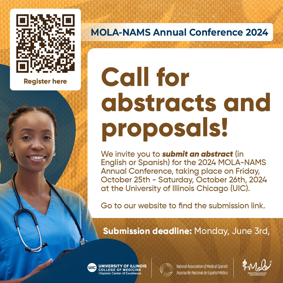chicagomola's tweet photo. We invite you to submit an abstract or proposal (in English or Spanish) for the 2024 MOLA-NAMS Annual Conference. 
More info: https://t.co/n28nGpa3w5

 #MOLAHealth #NAMS #Latinxs https://t.co/yjuuZOR0Ci