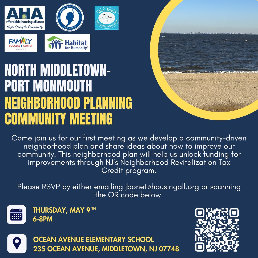 Middletown Township, Ideal Beach Community Association, Bayshore Family Success Center, @AHA_housingall, and @HabitatMonmouth invite residents to attend this community meeting happening this Thursday, 5/9! 🗓️