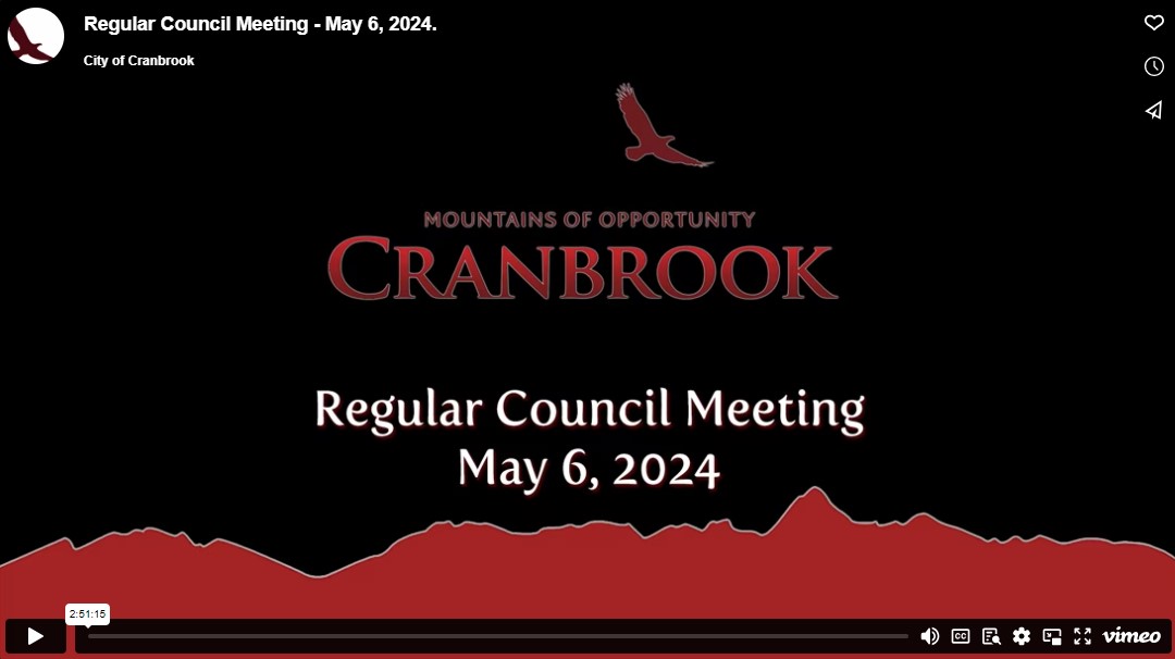 You can watch Monday night's regular meeting of your City Council on demand here - vimeo.com/943506816. The next meeting of Council is set for Monday, May 27, 2024 @ 6pm in Council Chambers at City Hall. #Cranbrook