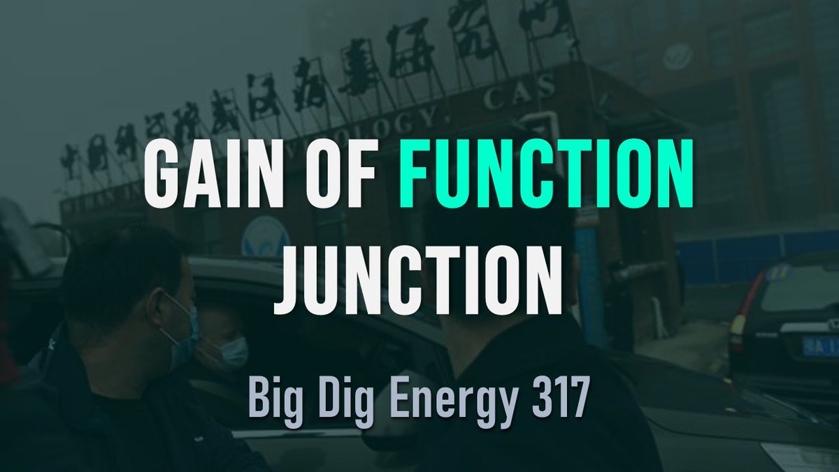At 10/9c: 

Big Dig Energy 317: Gain of Function Junction

Yesterday the White House revised the government oversight policy for both dual-use research of concern and pathogens with enhanced pandemic potential.

Also discussing Peter Daszak's May 1st hearing to find overlap.
