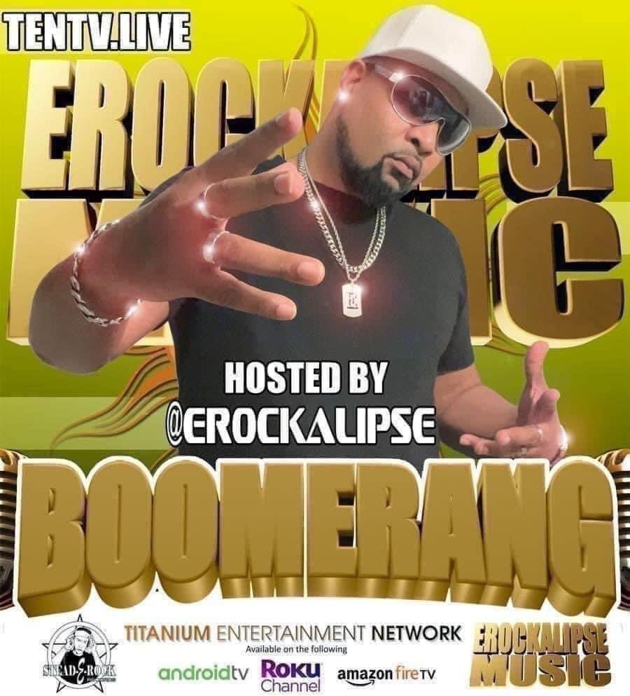 KEEP #WINNING AND WATCHING “BOOMERANG” The DOPEST #TVseries HOSTED BY @EROCKALIPSE on the TITANIUM ENTERTAINMENT NETWORK on #Roku #Amazonfirestick and #AndroidTV or WATCH #MUSICVIDEOS NOW! tentv.live