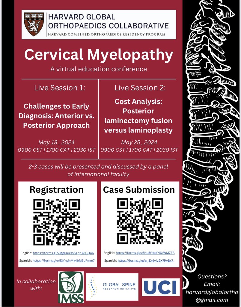Kiran Agarwal-Harding (@kiranharding) on Twitter photo Join us for our next <a href="/OrthoGlobal/">Harvard Global Orthopaedics Collaborative</a> & SONAGlobal.org Virtual Conference on #Spine: *Cervical Myelopathy*.
May 18 and 25 at 0900 CST / 1700 CAT / 2030 IST.
In collaboration with <a href="/Tu_IMSS/">IMSS ξ¨</a>, <a href="/UCIrvineOrtho/">UCI Health Department of Orthopaedic Surgery</a>, <a href="/harvardortho/">harvardortho</a>, <a href="/Ortho_BIDMC/">Ortho_BIDMC</a>
Register: forms.gle/MgKpu9o54ppY8G⦠Join us for our next <a href="/OrthoGlobal/">Harvard Global Orthopaedics Collaborative</a> & SONAGlobal.org Virtual Conference on #Spine: *Cervical Myelopathy*.
May 18 and 25 at 0900 CST / 1700 CAT / 2030 IST.
In collaboration with <a href="/Tu_IMSS/">IMSS ξ¨</a>, <a href="/UCIrvineOrtho/">UCI Health Department of Orthopaedic Surgery</a>, <a href="/harvardortho/">harvardortho</a>, <a href="/Ortho_BIDMC/">Ortho_BIDMC</a>
Register: forms.gle/MgKpu9o54ppY8Gβ¦