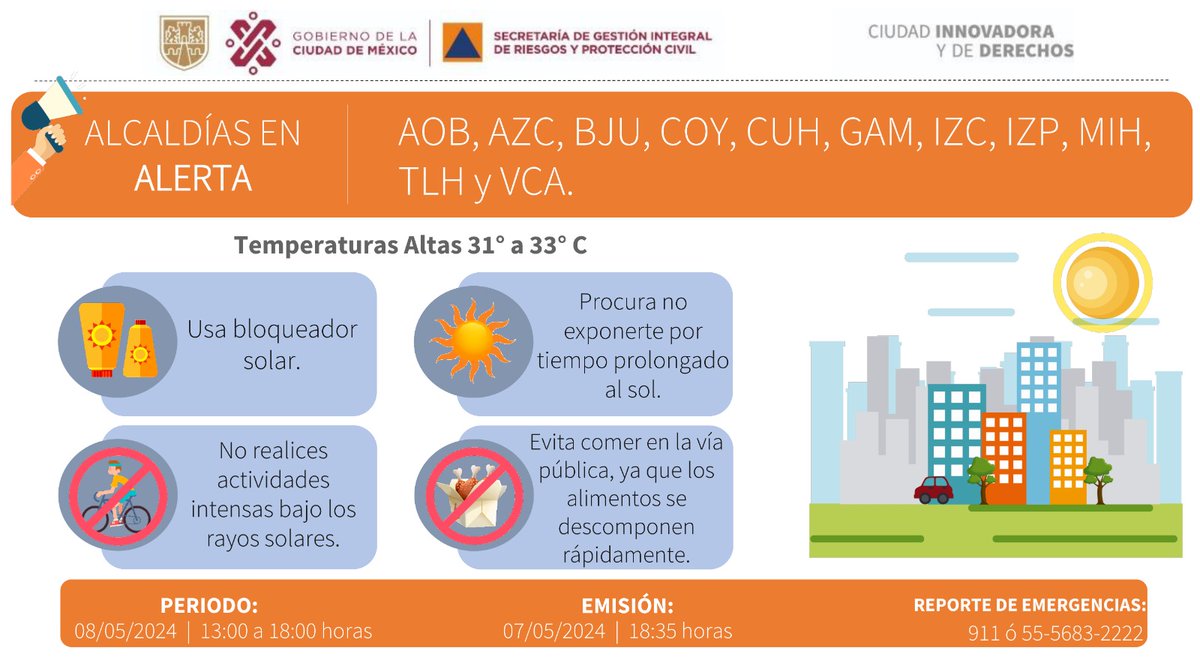 Se activa Alerta Naranja por pronóstico de temperaturas altas para la tarde del miércoles 08/05/2024 en las demarcaciones de @AlcaldiaAO, @AzcapotzalcoMx, @BJAlcaldia, @Alcaldia_Coy, @AlcCuauhtemocMx, @TuAlcaldiaGAM, @IztacalcoAl, @Alc_Iztapalapa, @AlcaldiaMHmx, @TlahuacRenace y…