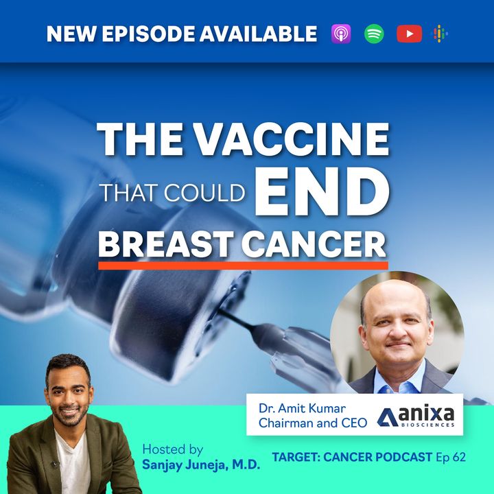 New TARGET: Cancer Podcast episode is out!

'The Vaccine That Could End Breast Cancer'

With Dr. Amit Kumar from Anixa Biosciences @AnixaBio 

Watch now on our YouTube channel:
youtu.be/X-Xgpj5I_6s

#breastcancer #tnbc #metastaticbreastcancer #triplenegativebreastcancer