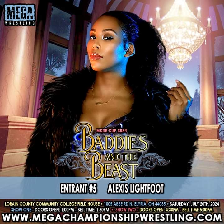 MEGA MAFIA,The 5th entrant for the 2024 MEGA Cup is Alexis Littlefoot. Defeating Lexus Synn at BDB XII to qualify for the tournament, 'The Big Flexer' is now aligned with Kash Inc and Kenn Vazion promises to take her to victory on July 20. Tics at mcw.yapsody.com