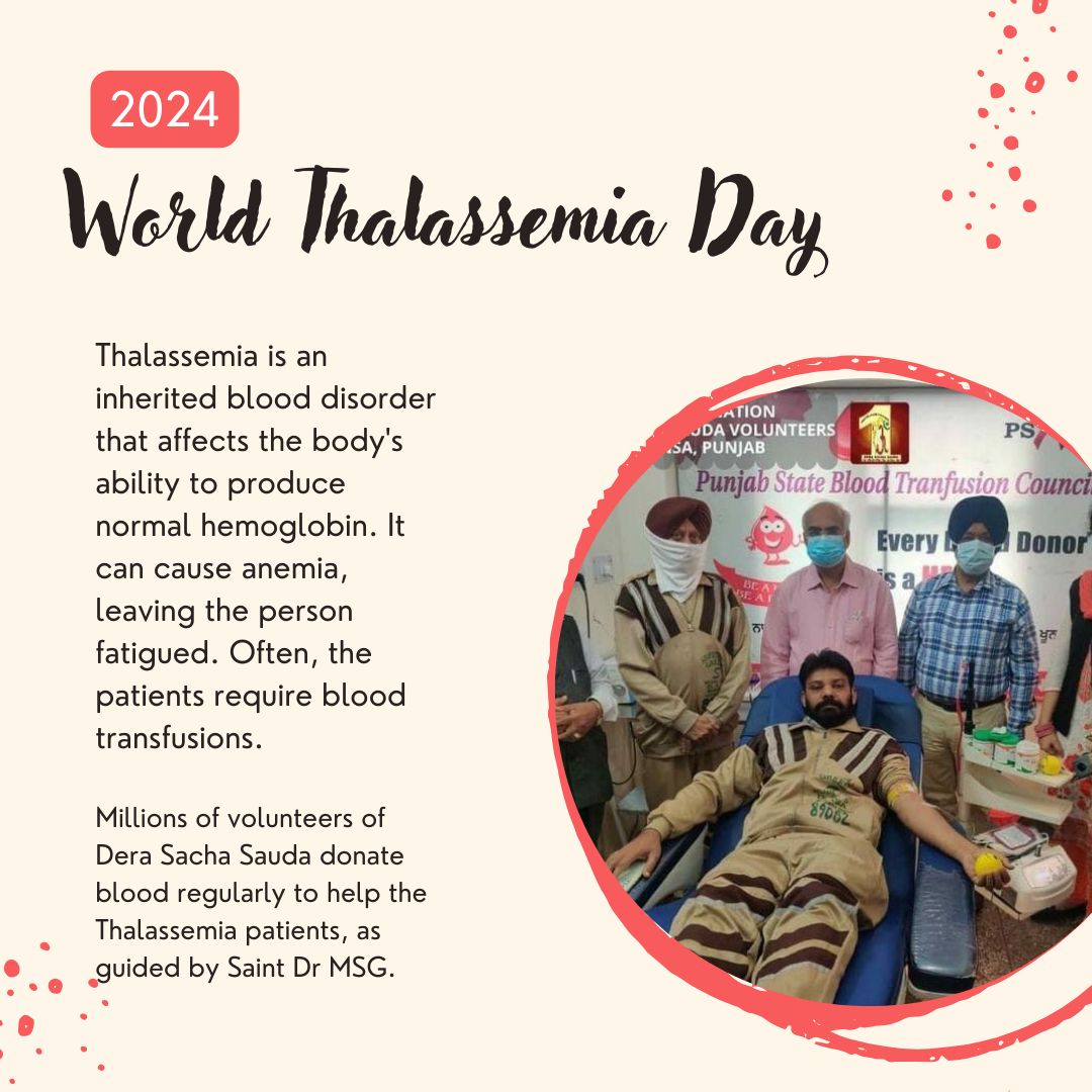 Thousands of people are suffering from thalassemia who need constant blood supply. Inspired by Ram Rahim Ji, Dera Sacha Sauda volunteers come forward for Selfless blood donation. These Blood donor donate blood every three months for saving lives. Salute 🙋‍♀️ #WorldThalassemiaDay
