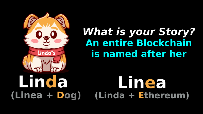 We’re human. We live on Stories. It gives things meaning and significance.

Linda is the founder’s dog, the mascot, and the dog memecoin where an entire blockchain is named after.

The community will rally around her. Bolster your high conviction for $Linda will lead the way.