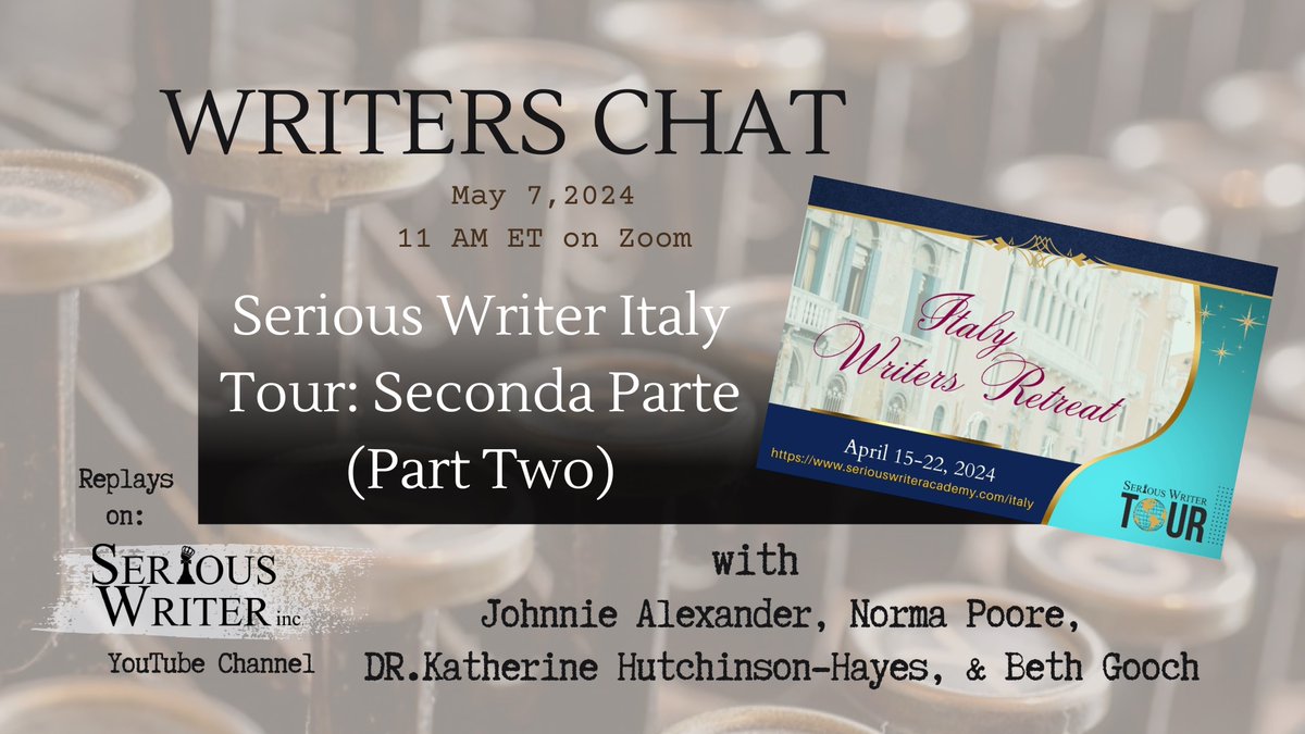 Catch the #writerschat replay of Serious Writer Italy Tour: Seconda Parte (Part Two) youtube.com/watch?v=0yJsjA… @Serious_Writer