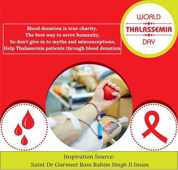 #WorldThalassemiaDay is celebrated on 8 May to raise awareness about Thalassemia disease. Dera followers, inspired by Ram Rahim, are helping Thalassemia patients by selfless blood donation. Let us also help the suffering people by becoming blood donors