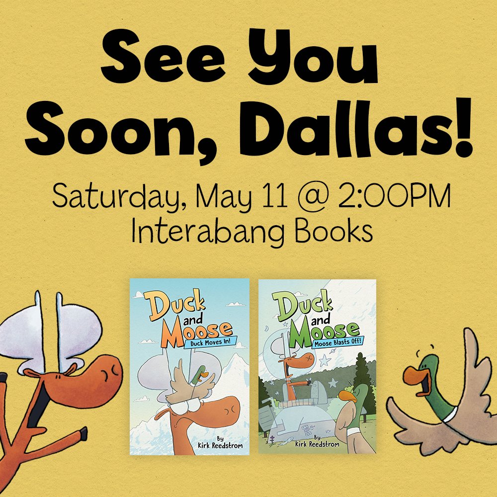 DFW area friends, here's a reminder that I'll be at @interabangbooks this Saturday at 2PM to talk all about Duck & Moose! Hope to see you there!