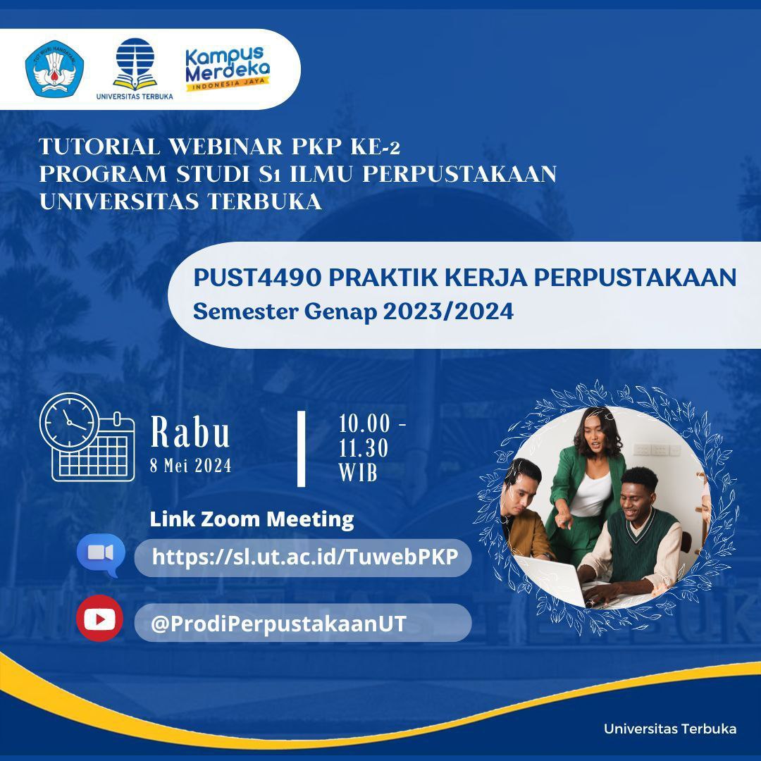 utfhisip's tweet image. Tutorial Webinar (TUWEB) PUST4490 Praktik Kerja Perpustakaan
Rabu, 8 Mei 2024 Jam 10.00 – 11.30 WIB
Zoom sl.ut.ac.id/TuwebPKP

#tuweb #pkp #univterbuka #kuliahonline #ilmuperpustakaan #praktikkerjaperpustakaan