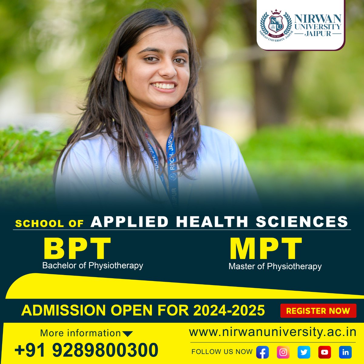 Ready to take the first step towards a fulfilling career in health sciences? #NirwanUniversity Jaipur School of Applied #HealthSciences is thrilled to announce #admissions for #BPT and #MPT programs for the #academic year 2024-25.
