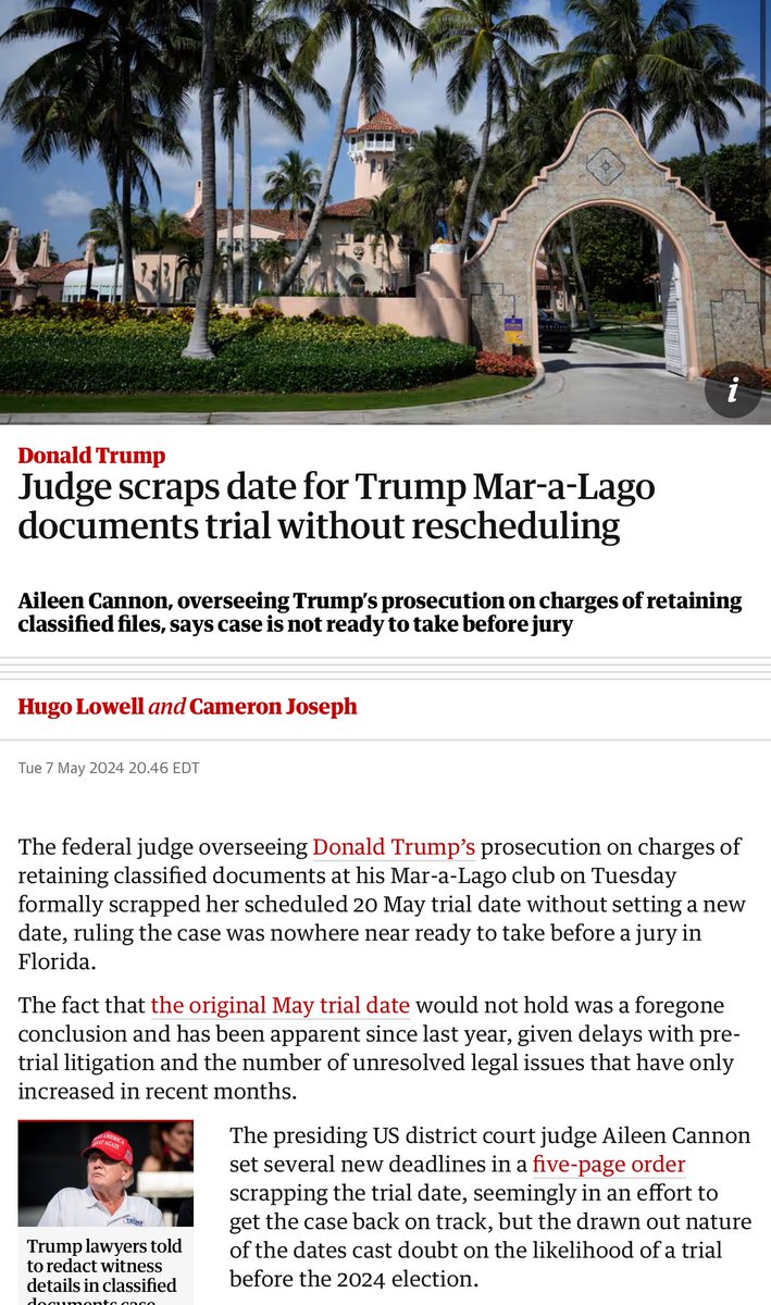 TRUMP CLASSIFIED DOCS: Judge Cannon formally scrapped the May 20 trial date without setting a new date, ruling the case was nowhere near ready to take before a jury in Florida. @guardian latest theguardian.com/us-news/articl…