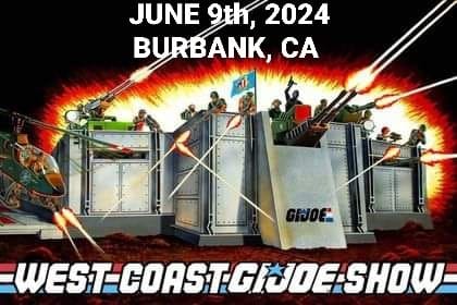 West Coast GI Joe & Toy Show, June 9th, 2024 at the Burbank Marriott Convention Center.  FB Event Page: facebook.com/events/2838733… #GIJoeNation #GIJoeClassified #GIJoe #vintagetoys #oldtoys #toyshow #toys #Military #SoCal #BurbankCA #vintagegijoe #toycollector #gijoearah #Burbank