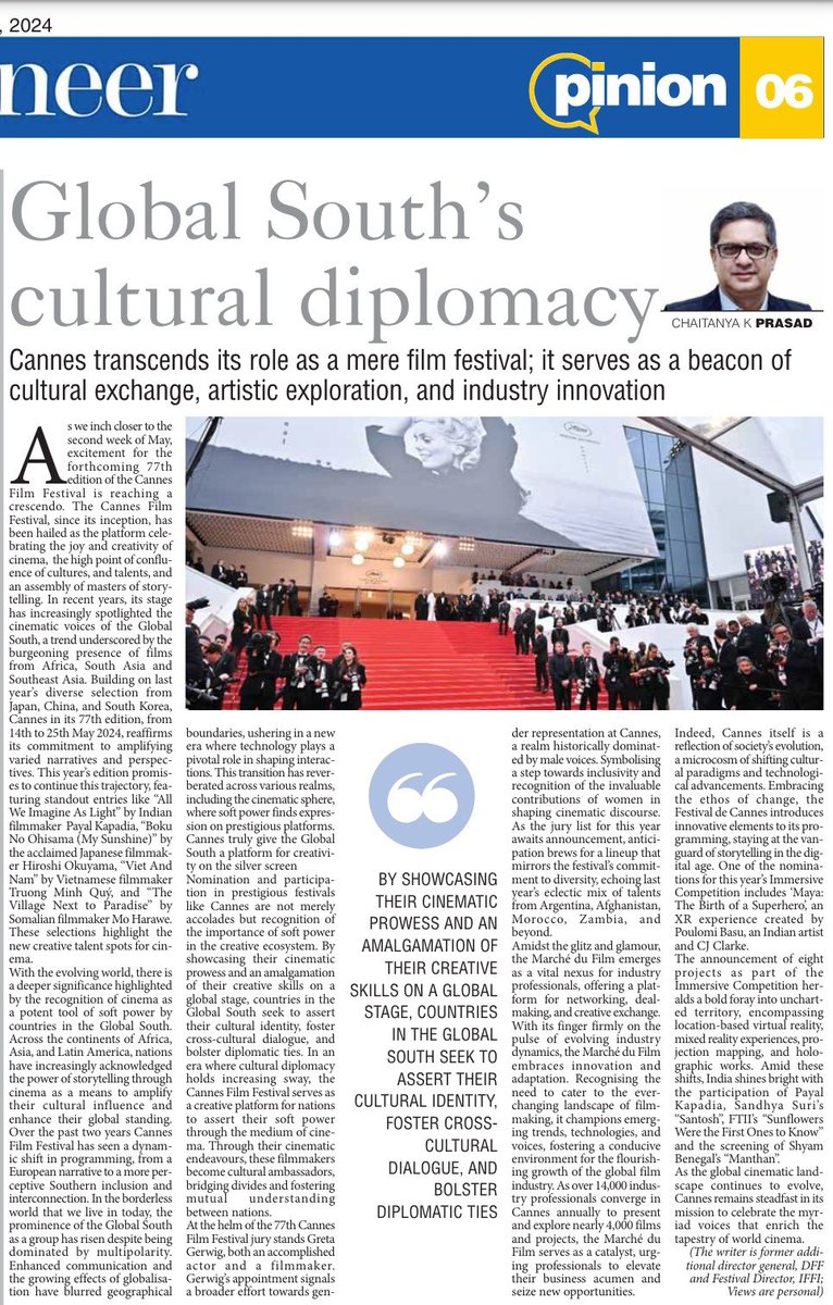 My article on Global South Cultural Diplomacy at @Festival_Cannes #Cannes2024 #CannesFilmFestival in the Pioneer Delhi edition today .