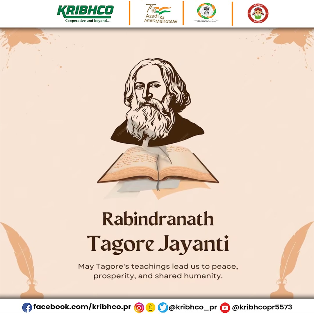 Today, we celebrate the birth anniversary of Rabindranath Tagore, a visionary poet, philosopher, and Nobel laureate whose words continue to inspire generations worldwide. #RabindranathTagore #TagoreJayanti @MinOfCooperatn @AgriGoI @fertmin_india