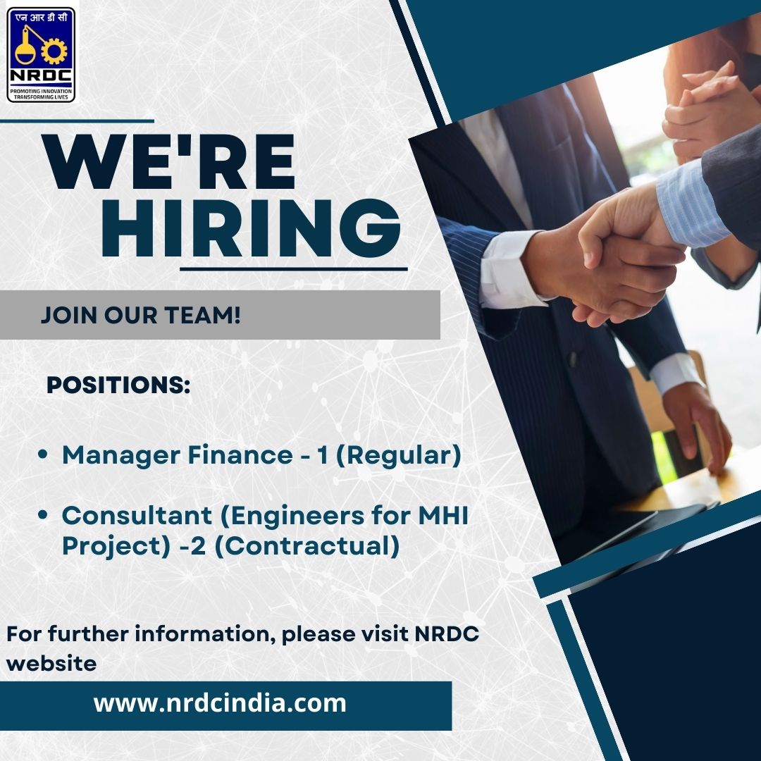 Elevate your career with NRDC! We are looking for hiring dynamic and passionate individuals for the positions of Manager-Finance & Consultant Engineers-MHI Project. For eligibility conditions and further info, please visit our website, nrdcindia.com.