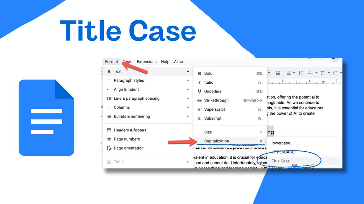 🧑‍🎓📝: Ace your document design with Title Case. Find it under Format > 

Capitalize in your #googleDocs. Stay classy🎩! 

#googleEDU