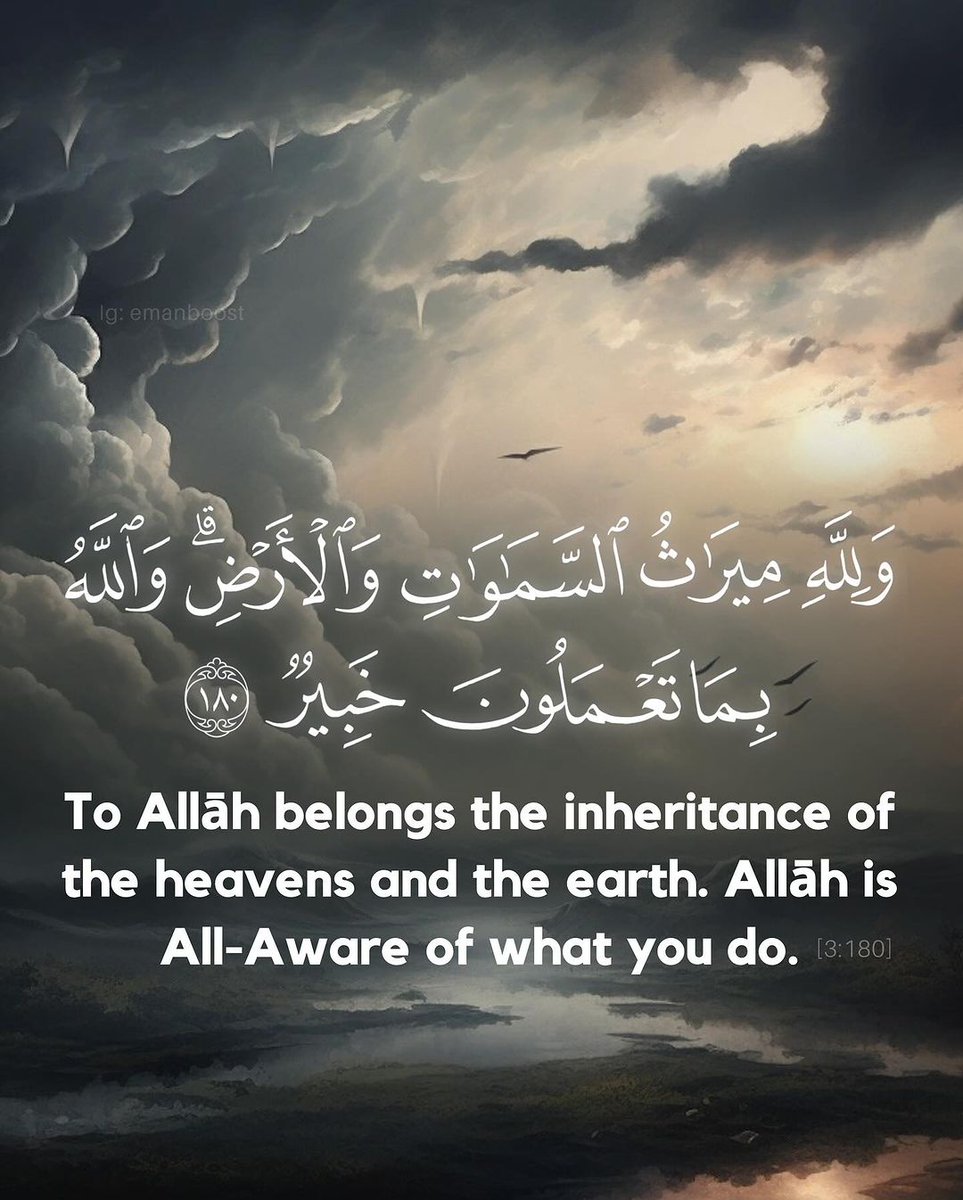 To Allah belongs the inheritance of the Heavens and the earth. Allah is All-Aware of what you do.