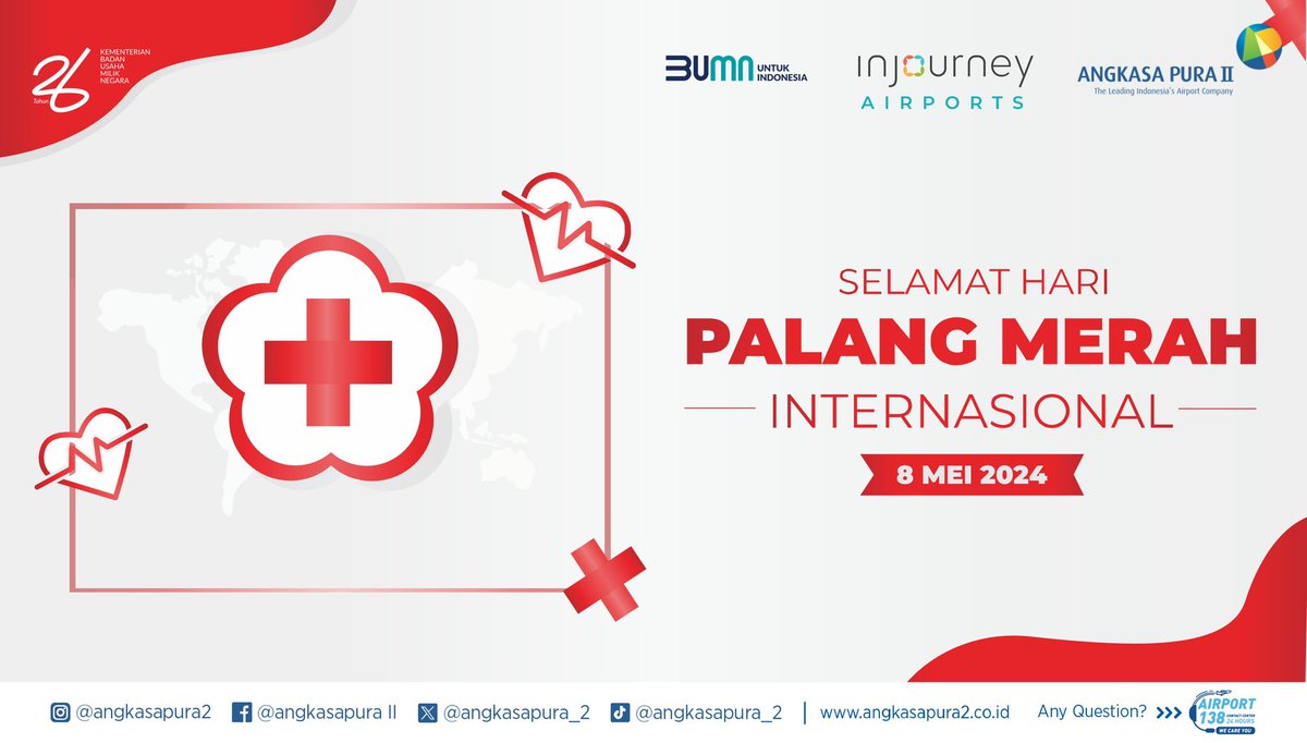 Selamat Hari Palang Merah Internasional 🏥‼️ ⁃8 Mei 2024 - #AngkasaPura2 #InJourney #BUMNuntukIndonesia