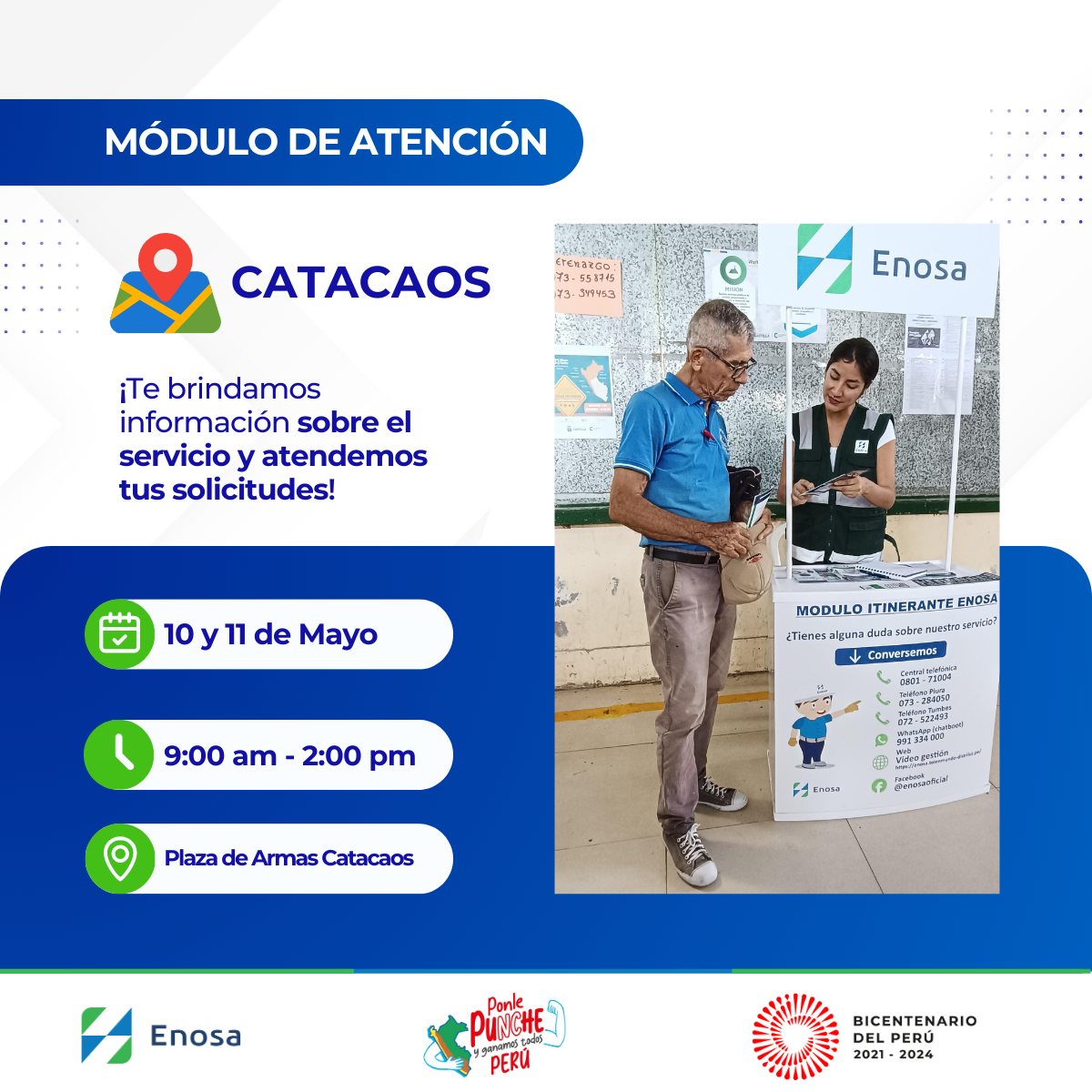 ¡Atención  #VeintiséisdeOctubre y #Catacaos !

Módulo de Atención Itinerante
¡Te brindamos información sobre el servicio y atendemos tus solicitudes!

#Enosa #EstamosContigo #Piura #Tumbes #Castilla