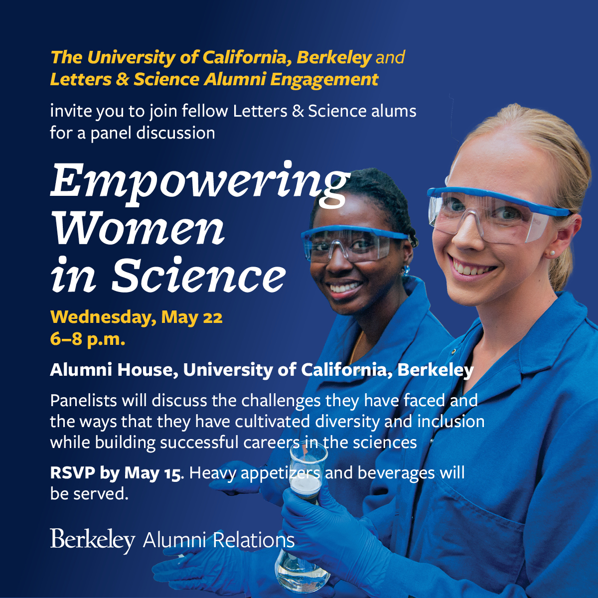 Join UC Berkeley Letters & Science Alumni Engagement for a panel discussion to shed light on the journeys of successful women in science. The alum panelists will share personal anecdotes, insights, and practical advice to inspire and empower women to overcome barriers and thrive