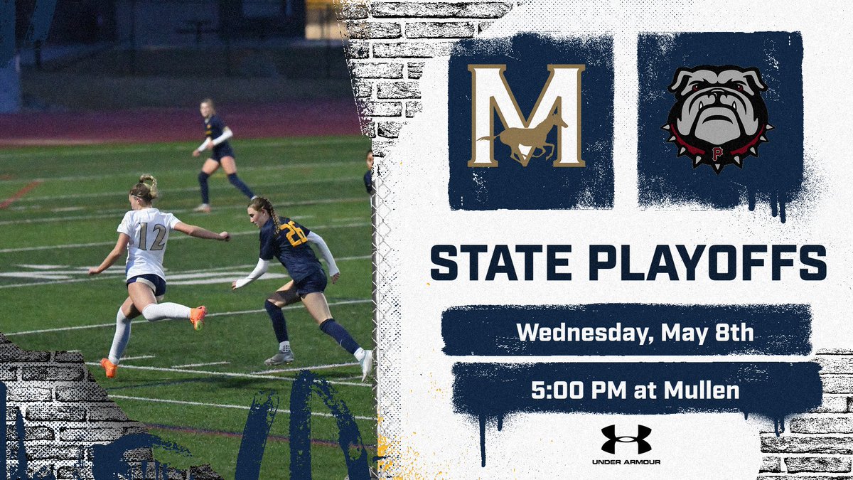 Come support Mullen Girls Soccer for the first round of playoffs! #weareMULLEN