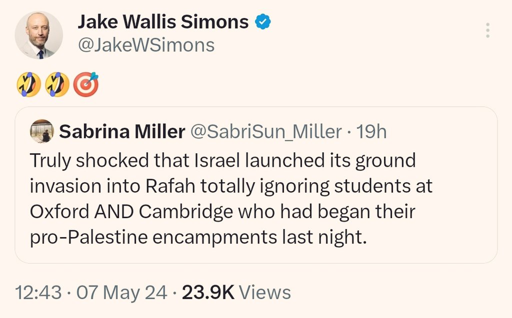 You might have been appalled at the footage coming out of Rafah of kids torn to shreds by Israeli bombs, but for Jewish Chronicle editor, Jake Wallis Simons, and Daily Mail 'journalist' Sabrina Miller, it's all just a big laugh and a welcome opportunity to sneer at protestors.