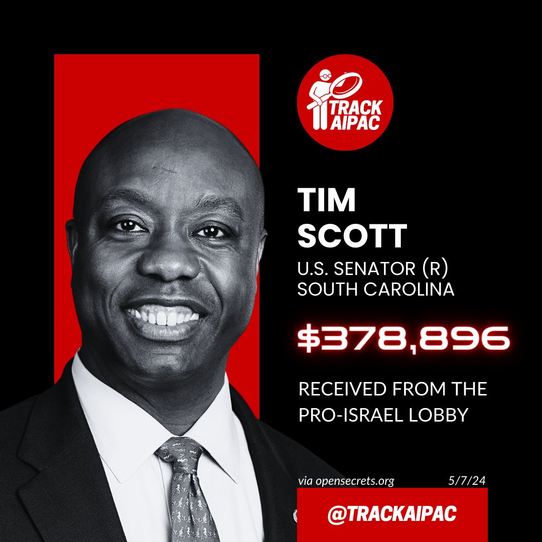 Sen. Tim Scott has received >$378,000 from AIPAC and the Israel lobby. #RejectAIPAC