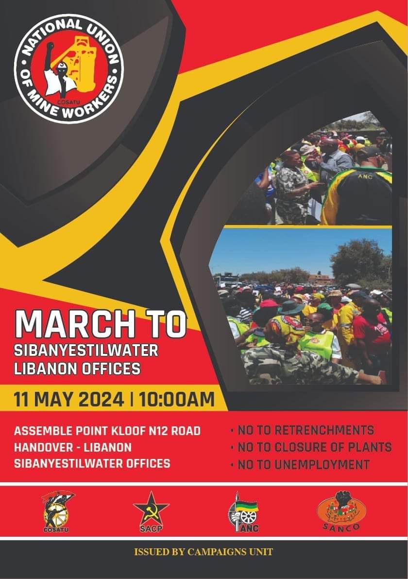 Media Alert: Preparations are underway for #NUM Sibanye Stillwater protest march scheduled for this weekend 11 May 2024 against retrenchments @eNCA #eNCA