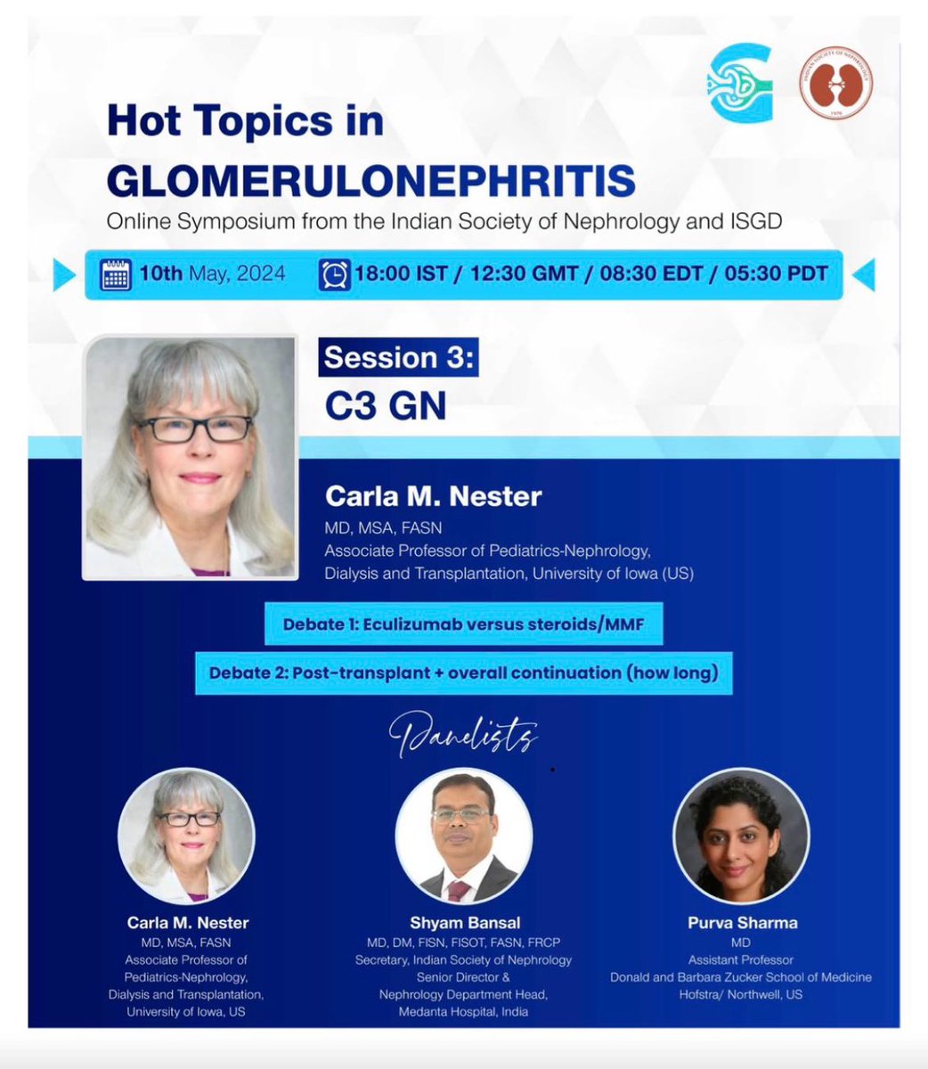 Hot Topics in Glomerulnephritis. An online symposium organized by the @isn_india and @ISGDtweets. 10th May 2024, 6.00PM IST Session 3: C3 GN Register here 👉 is-gd.org/hot-topics-in-…