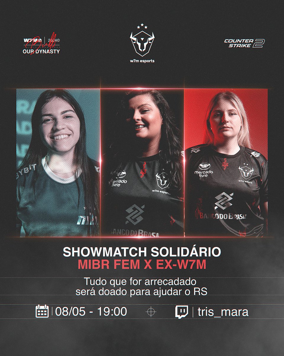 🌟Showmatch Solidário CS feminino🌟 Vamos apoiar as vítimas do RS e celebrar o talento no CS feminino ❤️ 📅 Hoje, 08/05 ⏰ 19h 🎮 ex @w7mesports fe vs @MIBR fe 📺 twitch.tv/tris_mara Toda doação será revertida para a causa. Participe e compartilhe! 🙌 #CSFeminino