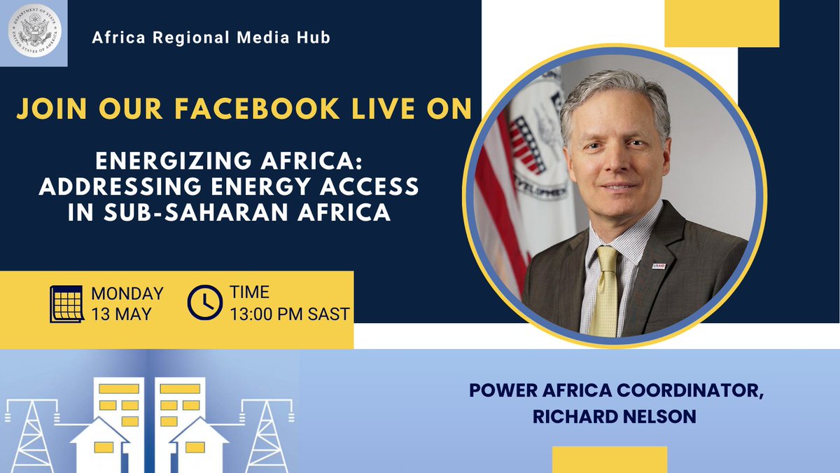EVENT | Join @AfricaMediaHub's Facebook Live event on 'Energizing Africa: Addressing #EnergyAccess in sub-Saharan Africa' with Power Africa Coordinator, Richard Nelson.

📆 Monday, May 13, 2024
⌚ 13:00 SAST
▶ TUNE IN: ow.ly/52ck50RynQK

#AfricaMediaHub  #PowerAfrica
