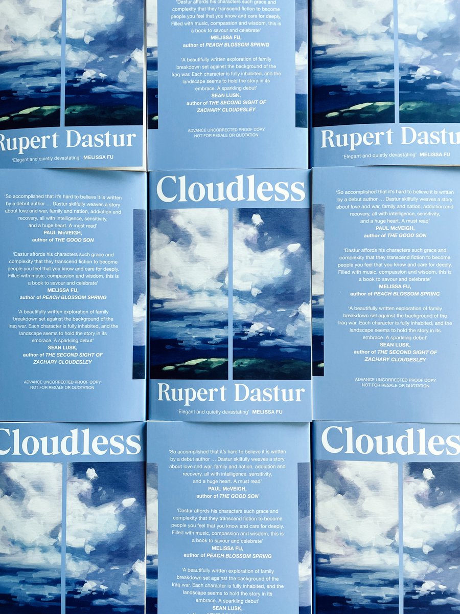 Proofs are in of #Cloudless, Rupert Dastur's astonishing debut novel charting the faultlines that open as a farming family wait for their son to return from the Iraq War, written in exquisite prose and set against the majestic landscape of North Wales. Coming February 2025 ☁️