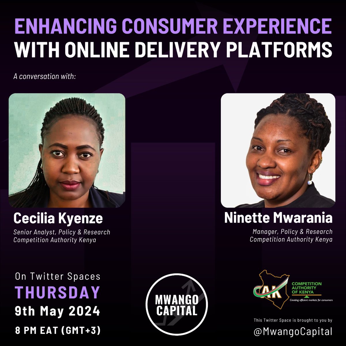 Tune into #MwangoSpaces tomorrow at 8pm EAT as CAK[@CAK_Kenya] delve into their role in enhancing consumer experience with online delivery platforms. Guests: —@CeciliaKyenze, Senior Analyst, Policy & Research. — @Nmwirigi, Manager Policy & Research.