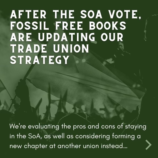📢An update from Fossil Free Books📢 After the Society of Author (@Soc_of_Authors) vote, we're updating our trade union strategy. We're evaluating the pros and cons of staying in the SoA, as well as considering forming a new chapter at a new union (1/3)