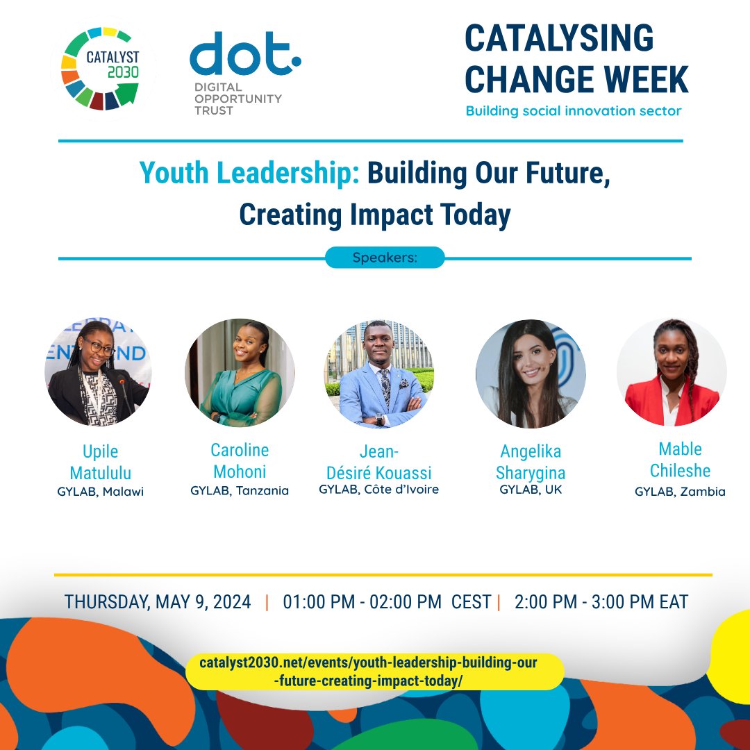 As a Global Youth Leadership Advisory Board member I am excited to share that @DigitalOppTrust will be hosting a powerful panel discussion on May 9th at #CatalysingChangeWeek2024! #DOTYouth #CCW2024 #Catalyst2030 #YouthLead #FutureLeaders