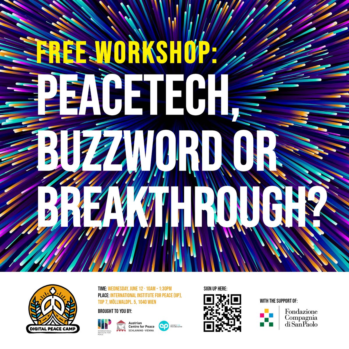 Join us, @iipvienna and @agencypb in Vienna for the 1st Digital Peace Camp: 'PeaceTech, buzzword or breakthrough?' 🌐 Let's explore technology's role in conflict prevention & resolution. June 12, 10am-1:30pm. Free tickets are available here: tinyurl.com/b3ctx3dm