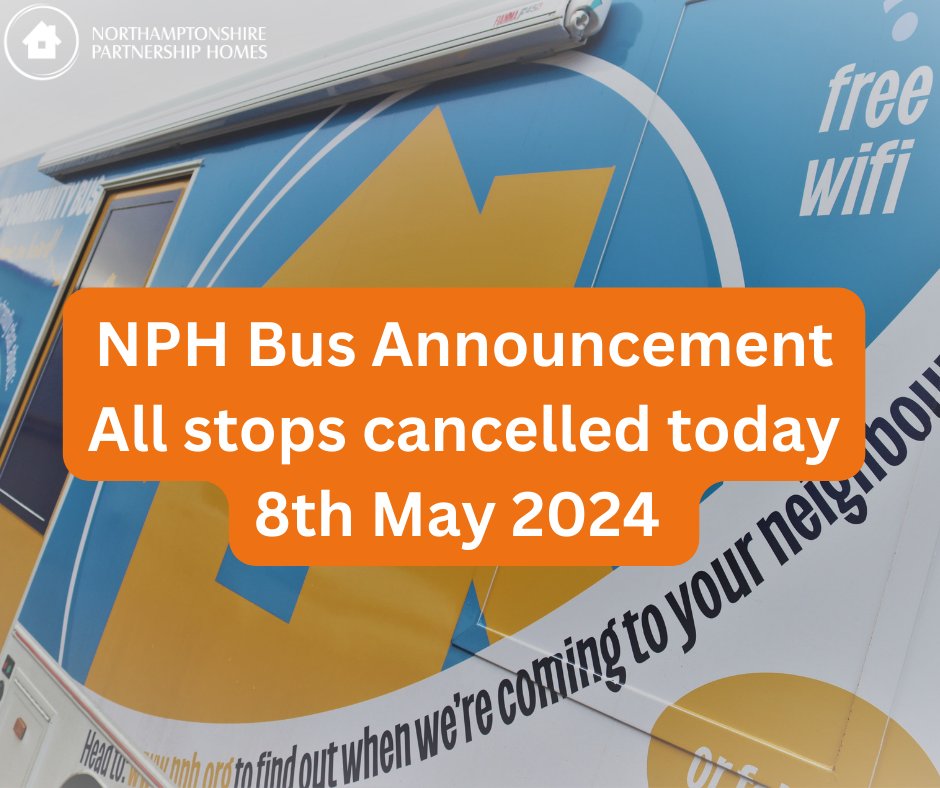 URGENT NPH BUS ANNOUNCEMENT - Wed 08.05.24 the NPH Bus is cancelled today due to urgent repairs. Please check our social media for updates when the bus is back on the road. Sorry for the inconvenience. Please call the contact centre on 0300 330 7003 to report any issues.