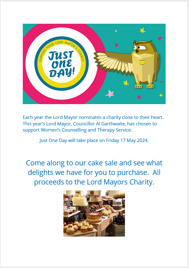 This year's 'Just One Day' will take place on Friday 17 May 2024. @morleyhub are holding a cake sale on the day. Come along and make a purchase with all proceeds going to the Lord Mayors Charity.