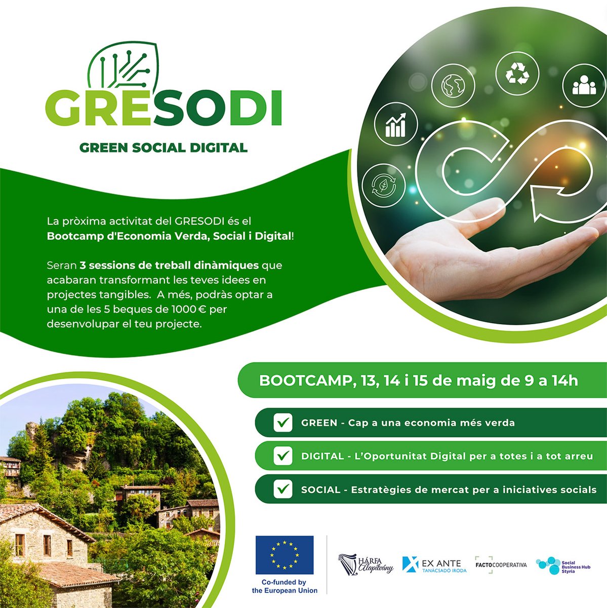 La pròxima activitat del projecte europeu #GRESODI és el Bootcamp d'Economia Verda, Social i Digital! 3 sessions de treball dinàmiques que acabaran transformant les teves idees en projectes tangibles. Més informació i inscripcions 👇 mailchi.mp/77a067e5874f/f…