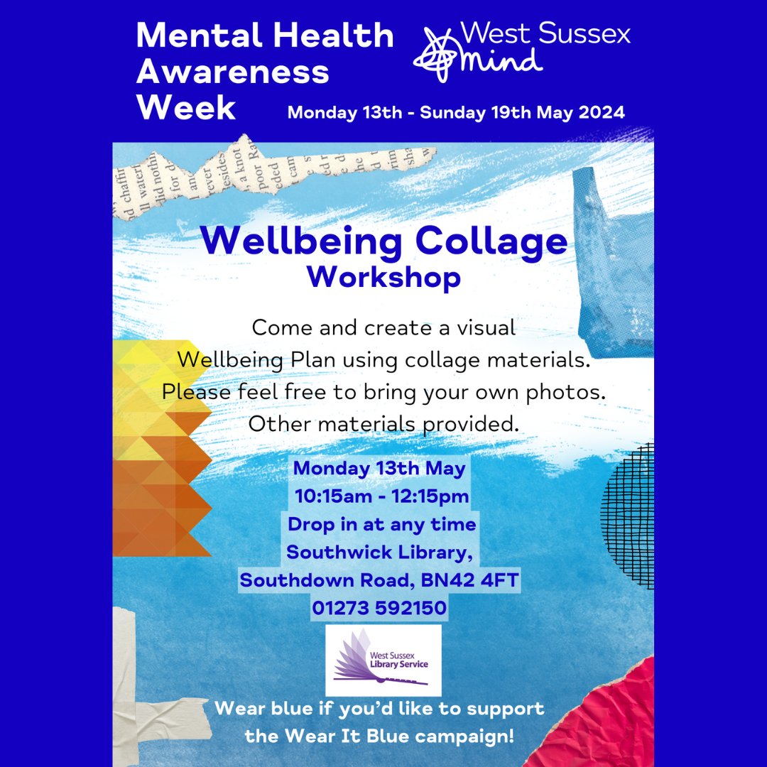 To kick off next Mental Health Awareness Week we've organised a wellbeing collage workshop, so why not come and join us at Southwick Library between 10.15am-12.15pm next Monday? We look forward to seeing you there. #MentalHealthAwarenessWeek2024 #MentalHealthMatters