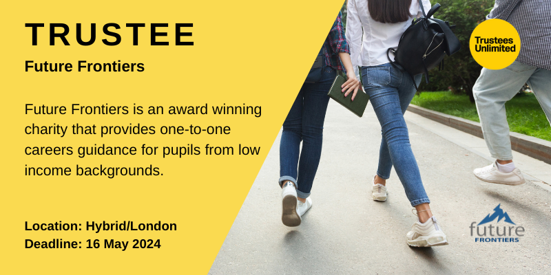 ** TRUSTEE OPPORTUNITY **

 #FutureFrontiers

Deadline: 16 May 2024
More info:  ow.ly/RlCL50R933l

 #FFAspirations #Trustee #NewRole  #Leadership #Governance #CharityTrustee  #TrusteeRole #Trusteeship #GoodGovernance #Charity #CharityRole #CharityJob #BoardMember