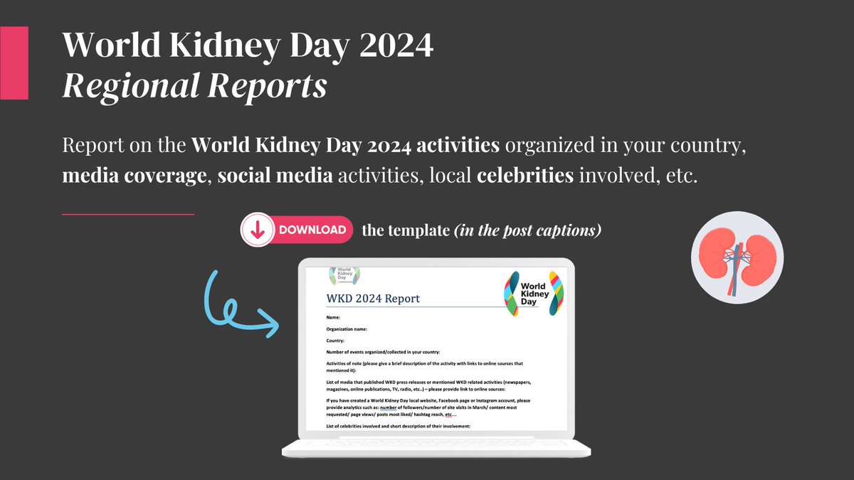 Let the global #kidney community know about how #WorldKidneyDay 2024 was marked in your country 🌎 1️⃣ Download the report template: worldkidneyday.org/wp-content/upl… 2️⃣ Send your report to info@worldkidneyday.org ✉️