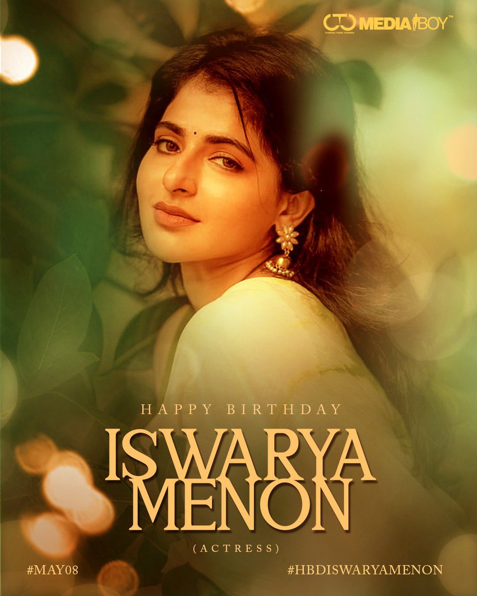 Team @CtcMediaboy wishes happy birthday to an adorable actress @Ishmenon #IswaryaMenon #HBDIswaryaMenon 🎁🎂 Hearty wishes for your new projects.