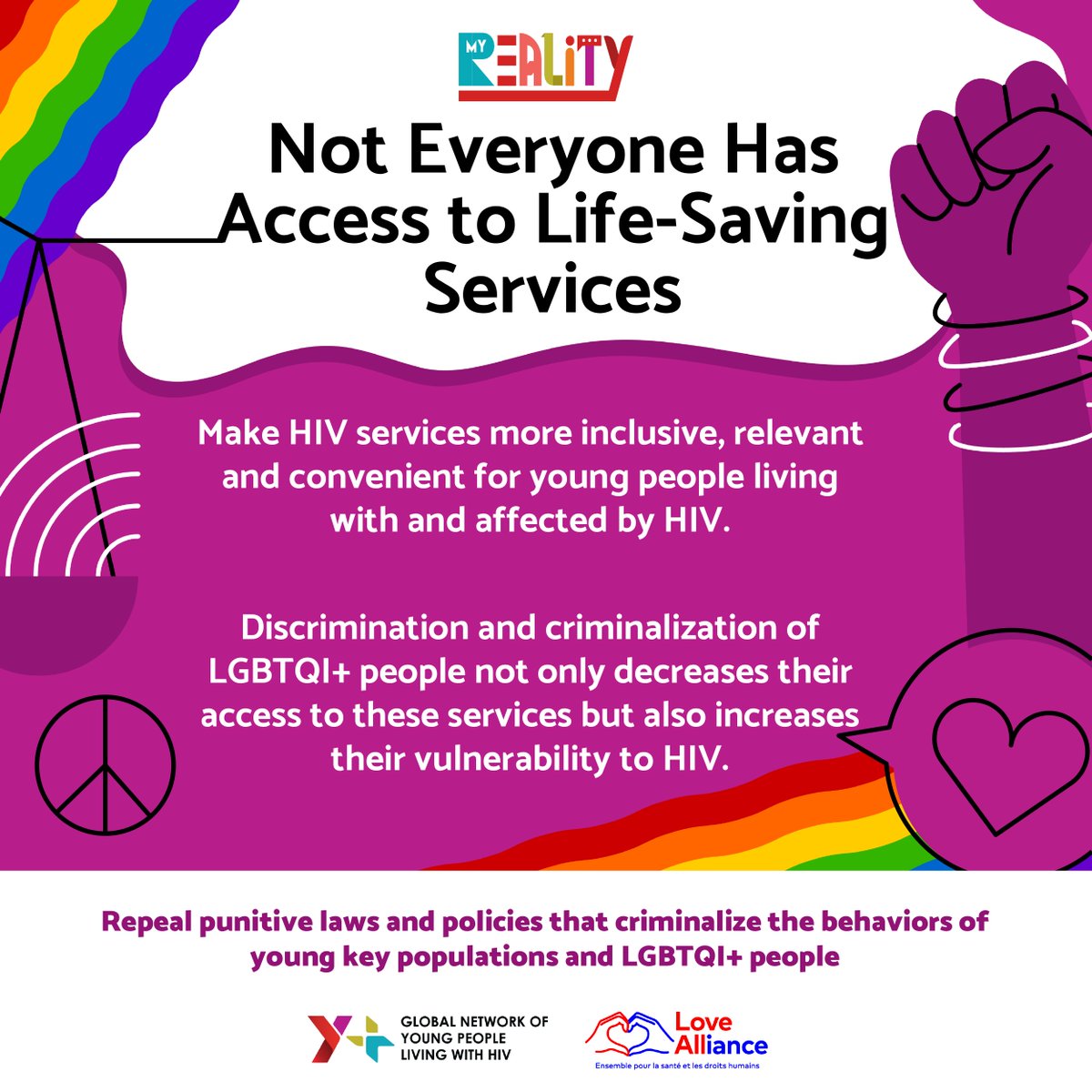 Access to life-saving services is a basic human right. Through the My Reality campaign, we're committed to ensuring that young people have timely access to effective HIV prevention, treatment and care services. Discrimination and criminalization of LGBTQI+ people only hinder…