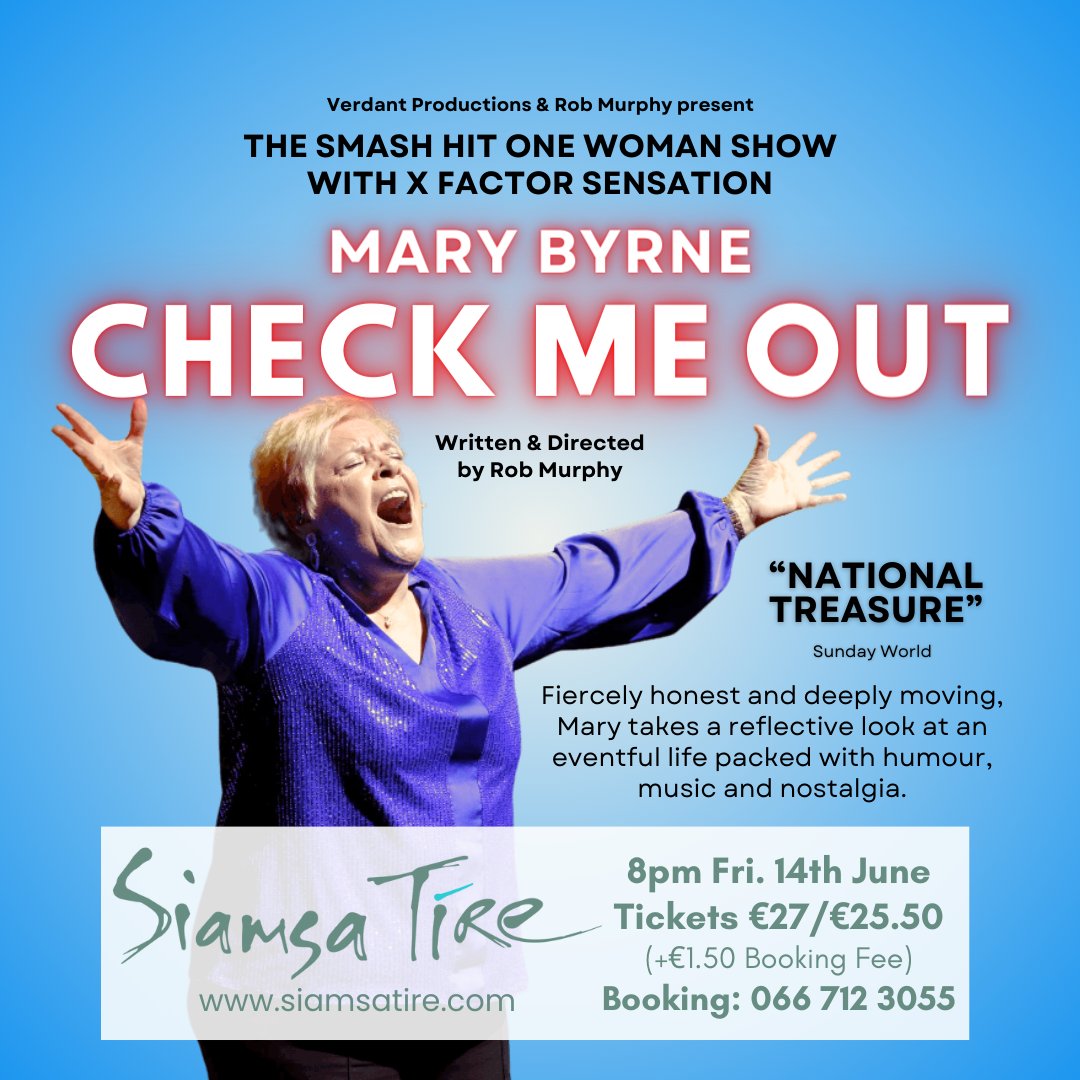 Join #XFactor Sensation Mary Byrne in @siamsatire on June 14th! Click here to book: bit.ly/43HQ4R6 or call us on 06671 23055! #MaryByrne #LiveShow #Tralee