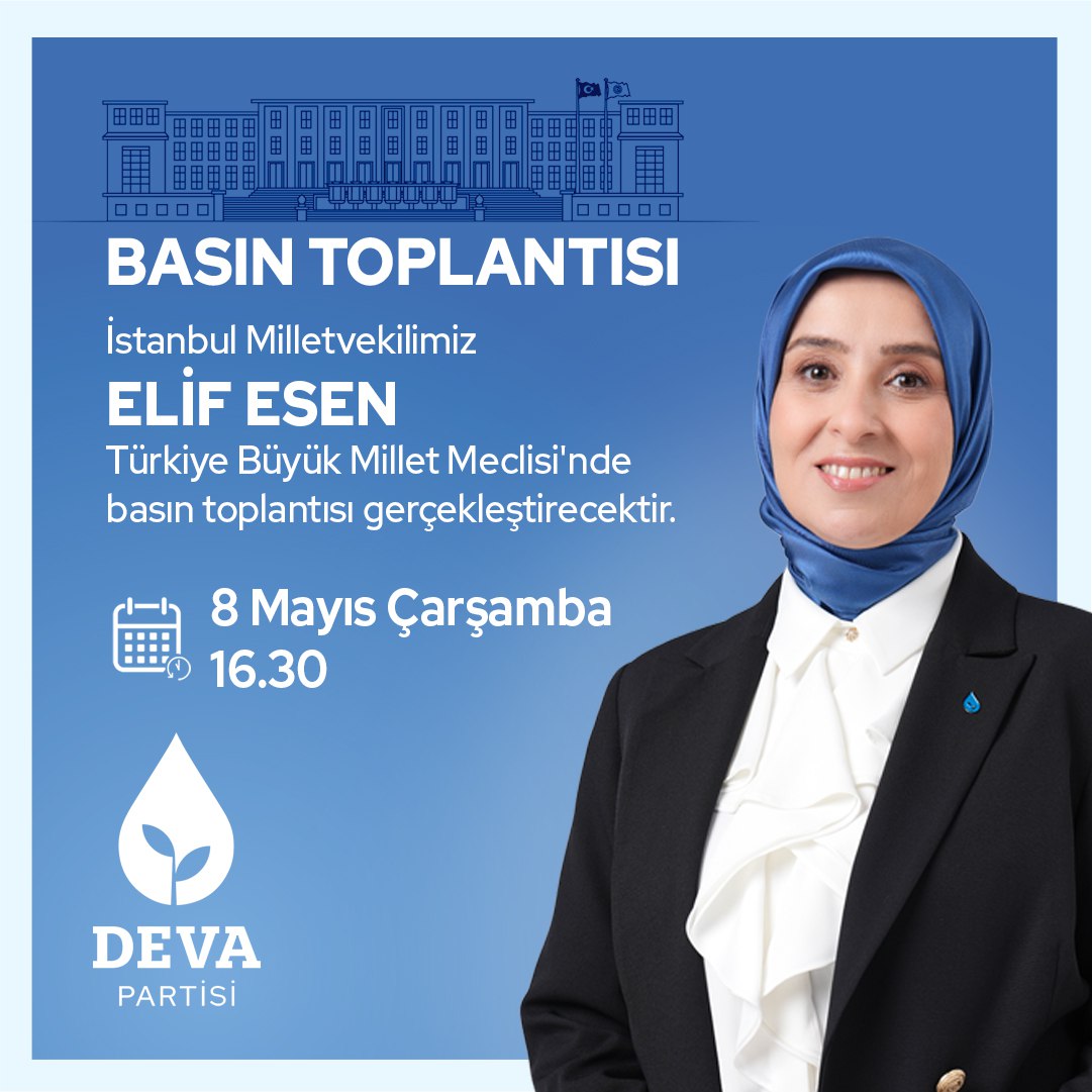 İstanbul Milletvekilimiz @elifesendeva, Türkiye Büyük Millet Meclisi'nde basın toplantısı düzenleyecektir. 🗓 8 Mayıs Çarşamba 🕰 16.30 📺 TBMM