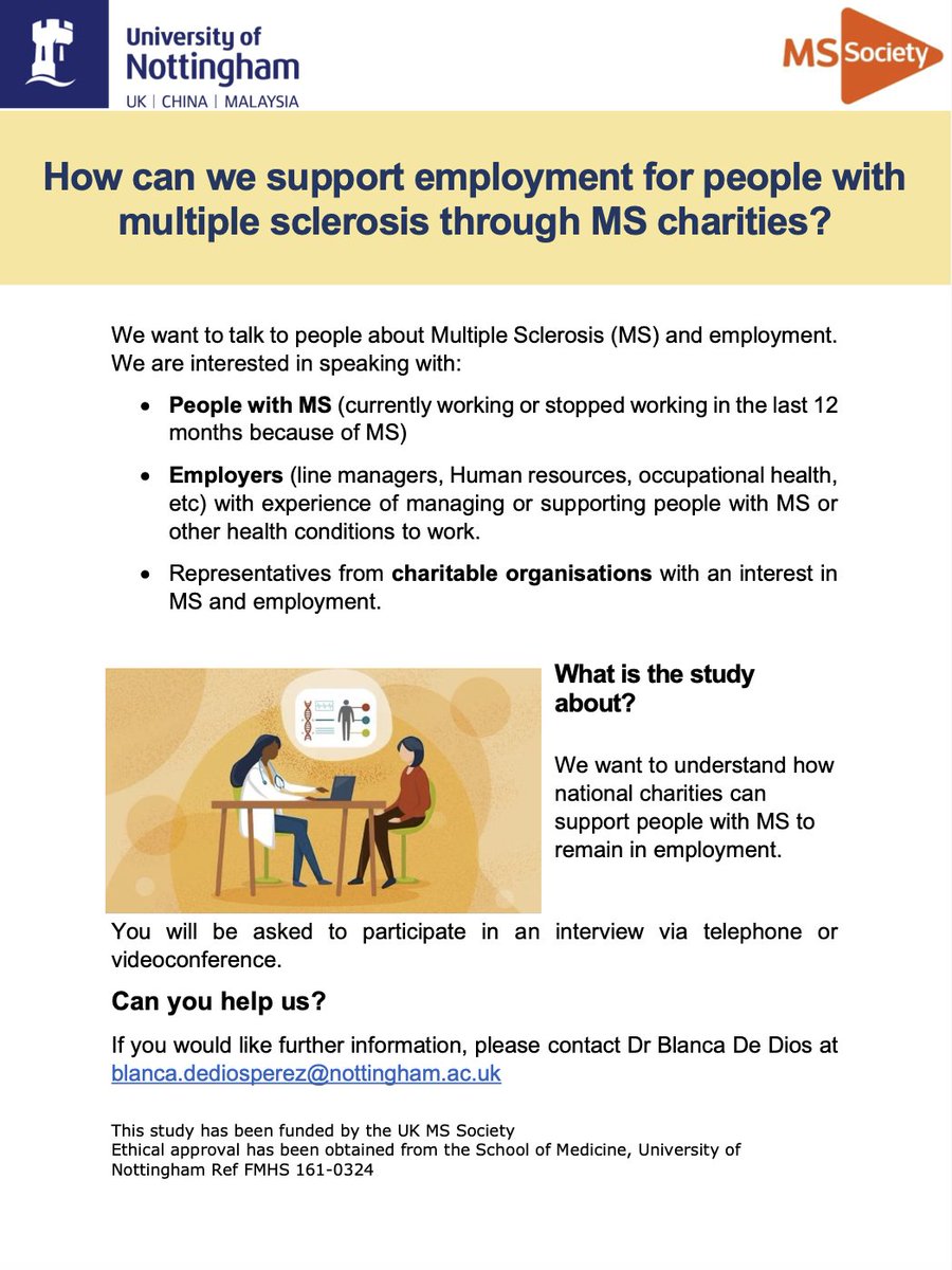 Are you a line manager with experience supporting people with Multiple Sclerosis (MS) or other conditions at work? We are looking for volunteers for an interview to understand how UK MS charities can offer employment support to line managers. See study details below: